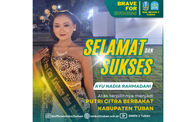 Ayu Nadia Rahmadani, Bintang Muda SMKN 2 Tuban Raih Gelar Putri Citra Indonesia Kabupaten Tuban 2025